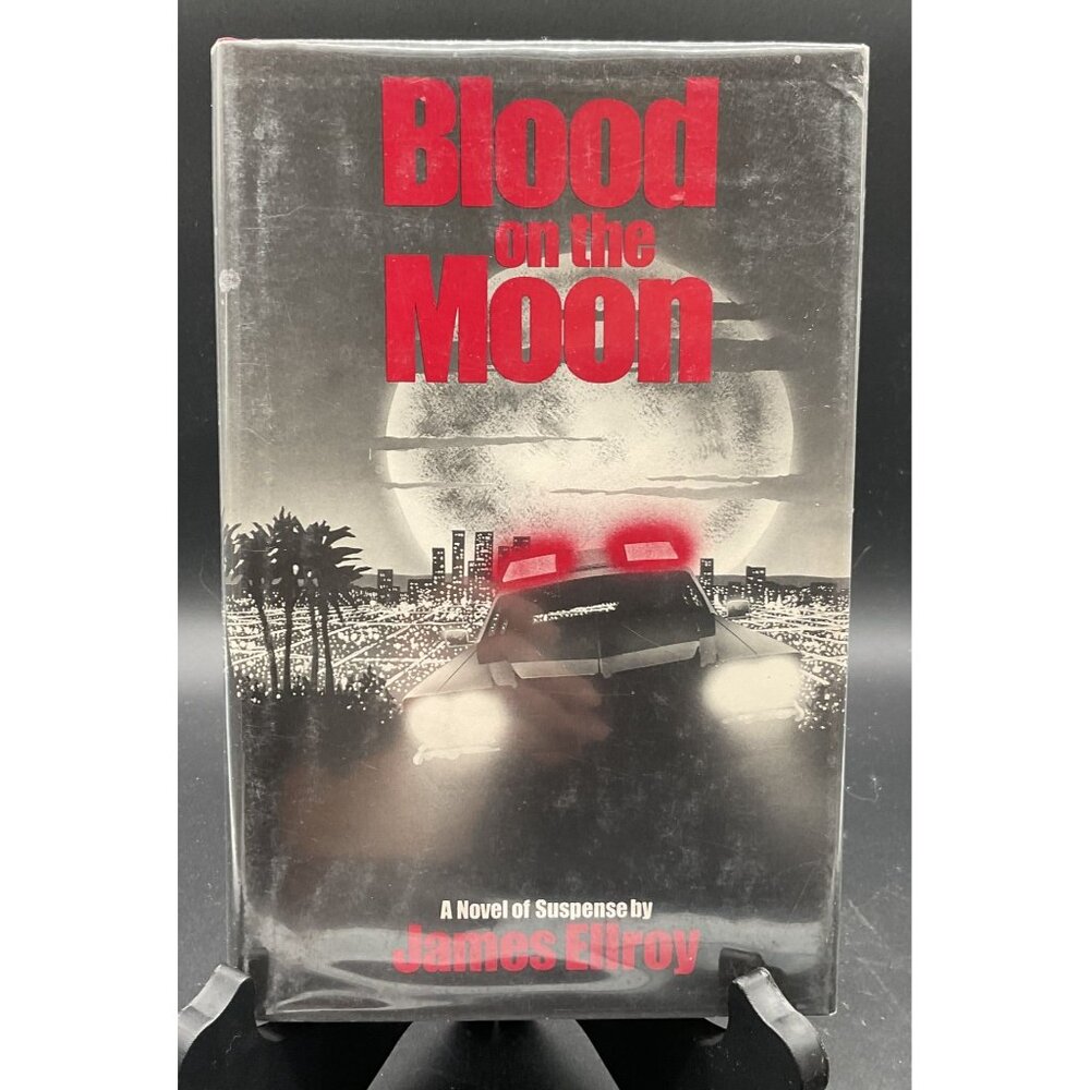 Blood On The Moon Signed By James Ellroy First Edition Hardcover 1984